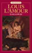 Front cover of the book 'Galloway (The Sacketts)' by LAmour, Louis.