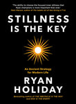 Front cover of the book 'Stillness is the Key' by Holiday, Ryan.