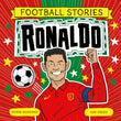 Front cover of the book 'Welbeck Childrens Books Football Stories Ronaldo.' by Simon Mugford.