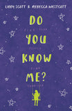 Front cover of the book 'Do You Know Me' by Rebecca Westcott & Libby Scott.