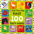 Front cover of the book 'First 100 Lift The Flap Farm Words' by Roger Priddy.