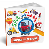 Front cover of the Board Book book 'Spot and Learn with Pictures: Things that Move: A Fun & Interactive Board Book to Develop Observation Skills and Vocabul' by Na.