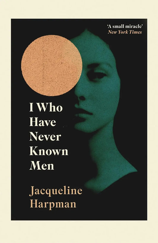 I Who Have Never Known Men- Paperback image 1