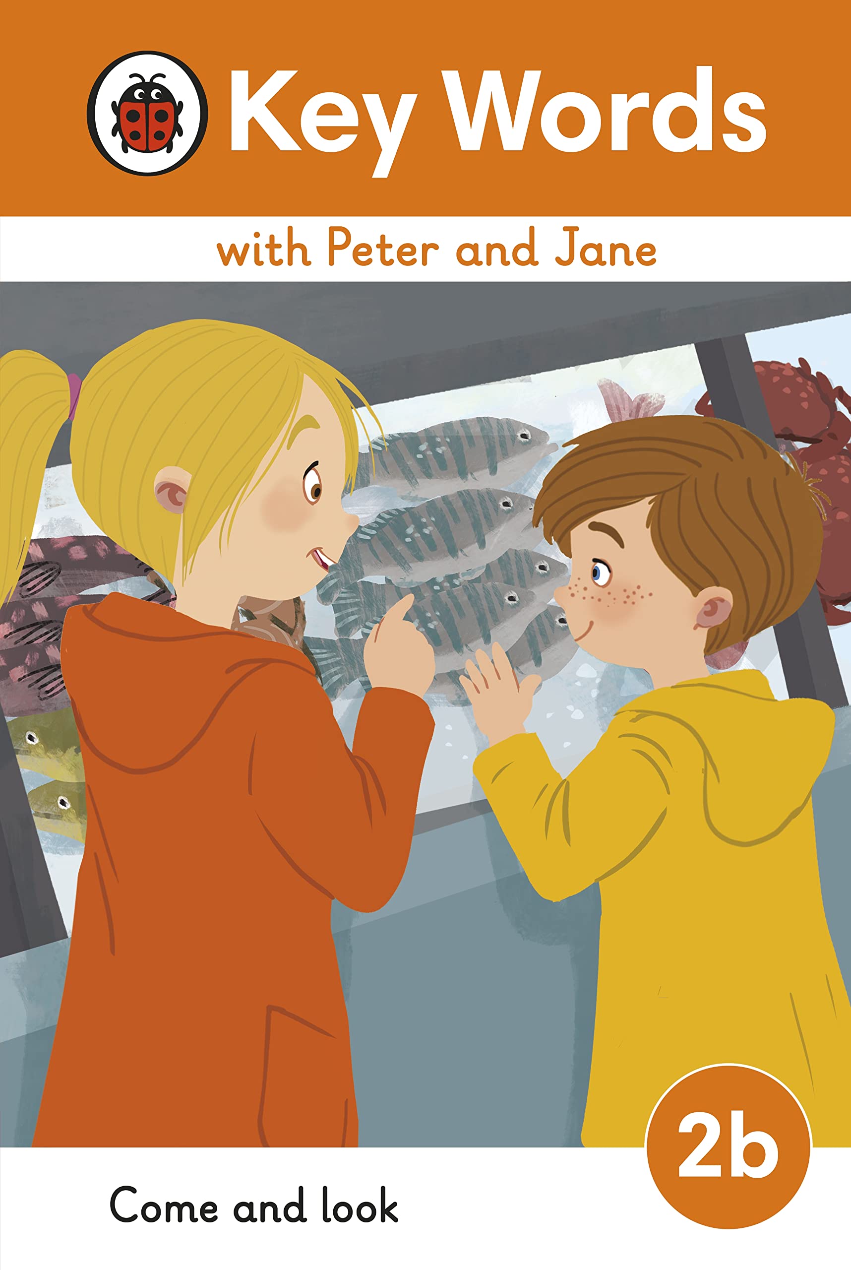 Front cover of the book 'Key Words with Peter and Jane Level 2b - Come and Look' by Ladybird.