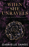 When She Unravels: A Dark Mafia Romance (Paperback) image 1