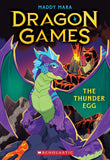Front cover of the book 'The Thunder Egg (Dragon Games #1)' by Maddy Mara.