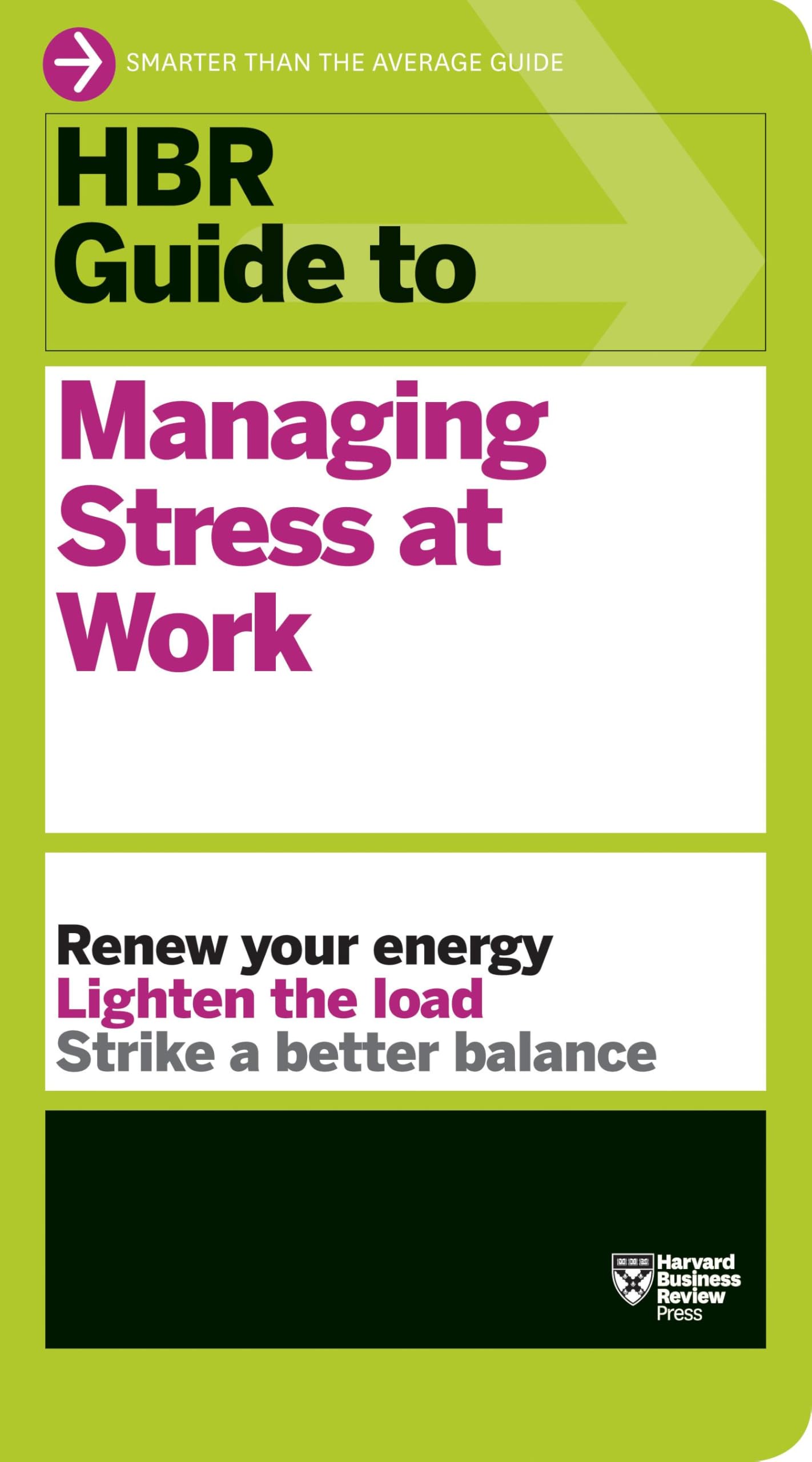 Front cover of the book 'HBR Guide to Managing Stress at Work (HBR Guide Series)' by Harvard Business Review.