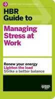 Front cover of the book 'HBR Guide to Managing Stress at Work (HBR Guide Series)' by Harvard Business Review.