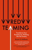 Front cover of the book 'Red Teaming: Transform Your Business by Thinking Like the Enemy' by Bryce G. Hoffman.