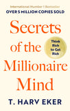 Front cover of the Paperback book 'Secrets of the Millionaire Mind: Think Rich to Get Rich! New edition by T. Harv Eker (2007) Paperback' by T. Harv Eker.