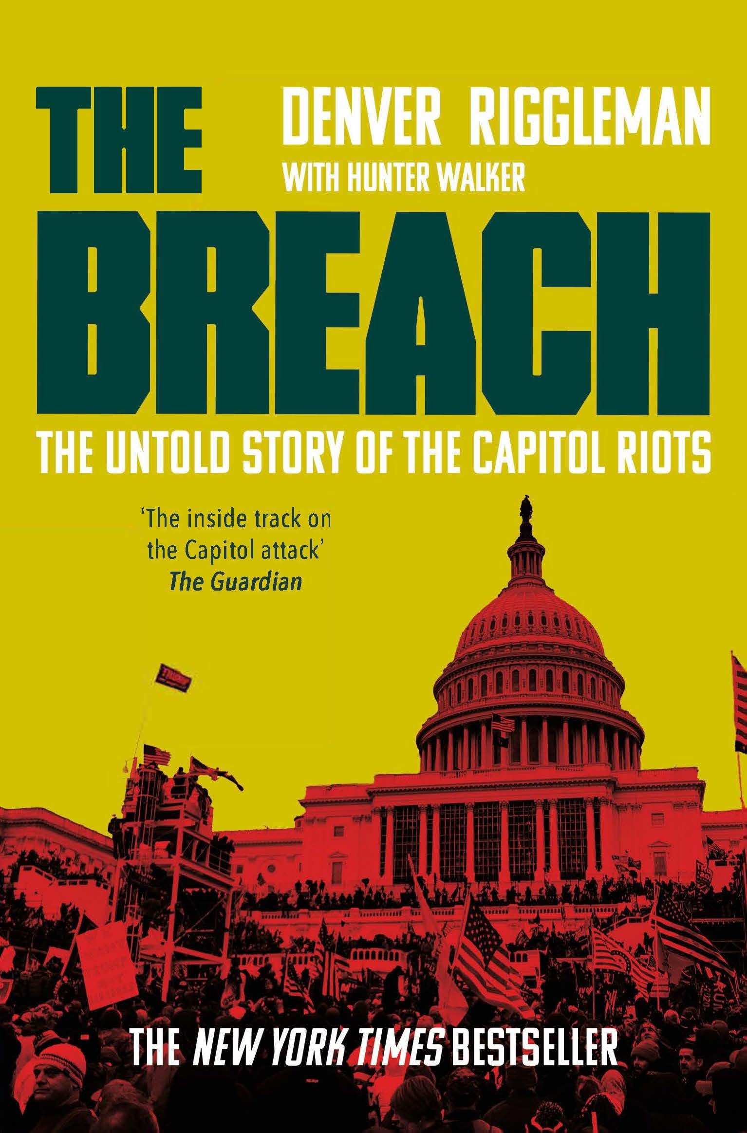 Front cover of the book 'Pan The Breach The Untold Story of the Capitol Riots.' by Denver Riggleman.