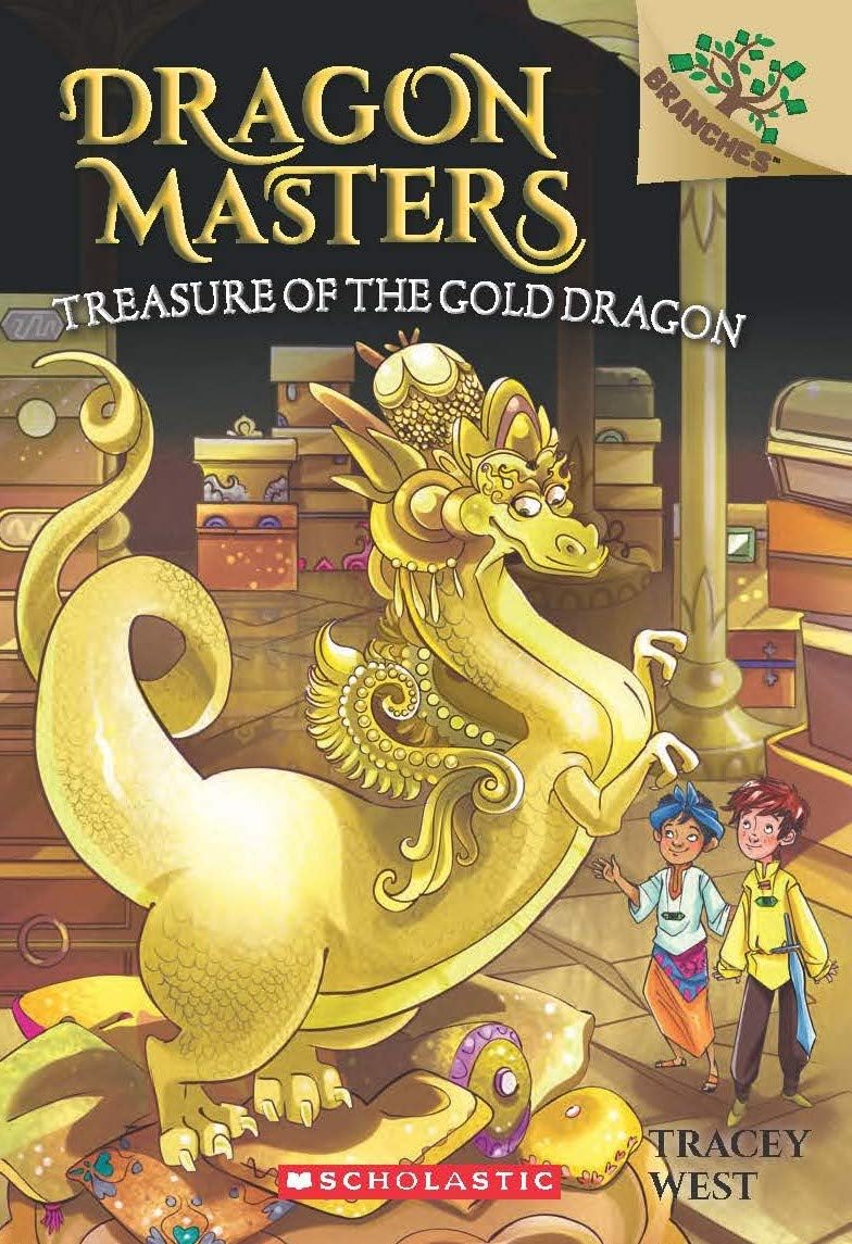 Front cover of the book 'Dragon Masters #12: Treasure Of The Gold Dragon (A Branches Book)' by Tracey West.