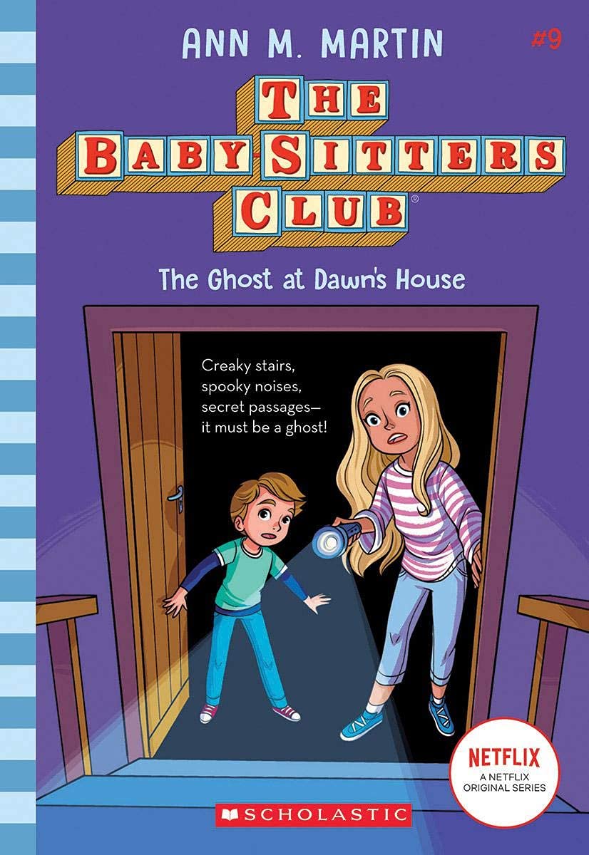 Front cover of the book 'Baby Sitters Club #9 Ghost at Dawn's House' by Ann M Martin.
