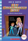 Front cover of the book 'Baby Sitters Club #9 Ghost at Dawn's House' by Ann M Martin.