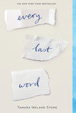 Front cover of the book 'Every Last Word' by tamara ireland stone.