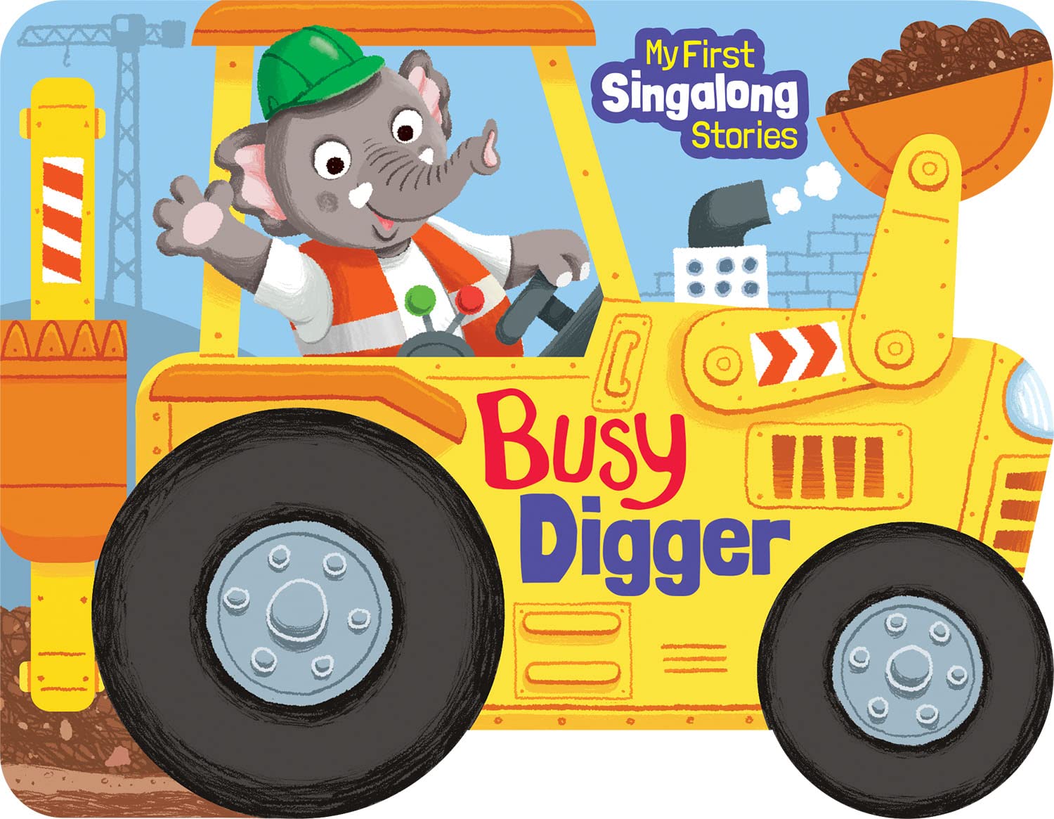 Front cover of the book 'Busy Digger (My First Singalong Stories)' by Barry Green.