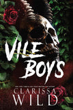 Vile Boys: 3 (Spine Ridge University) PaperbackÐ   by Clarissa Wild