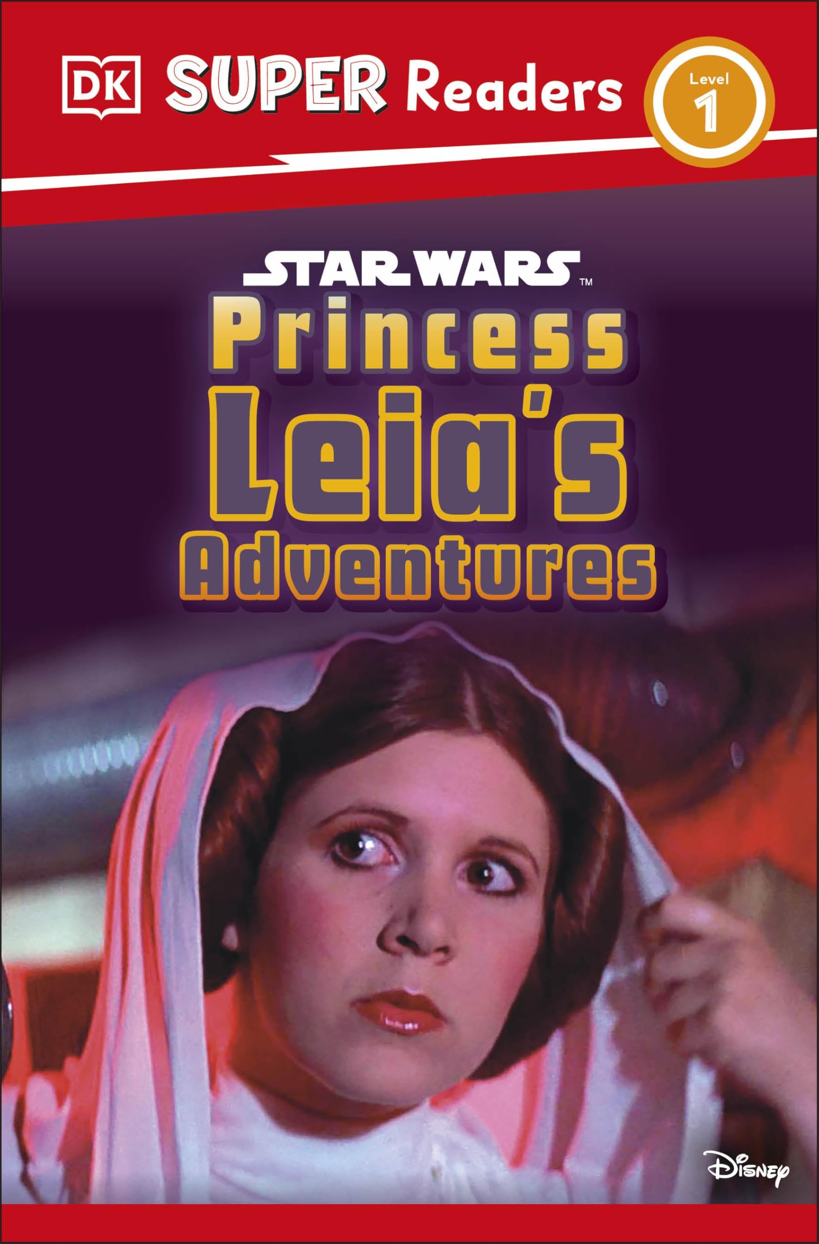 Front cover of the book 'DK Super Readers Level 1 Star Wars Princess Leia's Adventures' by DK,Amos, Ruth.
