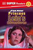 Front cover of the book 'DK Super Readers Level 1 Star Wars Princess Leia's Adventures' by DK,Amos, Ruth.