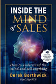 Inside The Mind of Sales: -PaperbackÐ  by Derek Borthwick