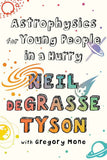 Astrophysics for Young People in a Hurry -  PaperbackÐ   by Neil Degrasse