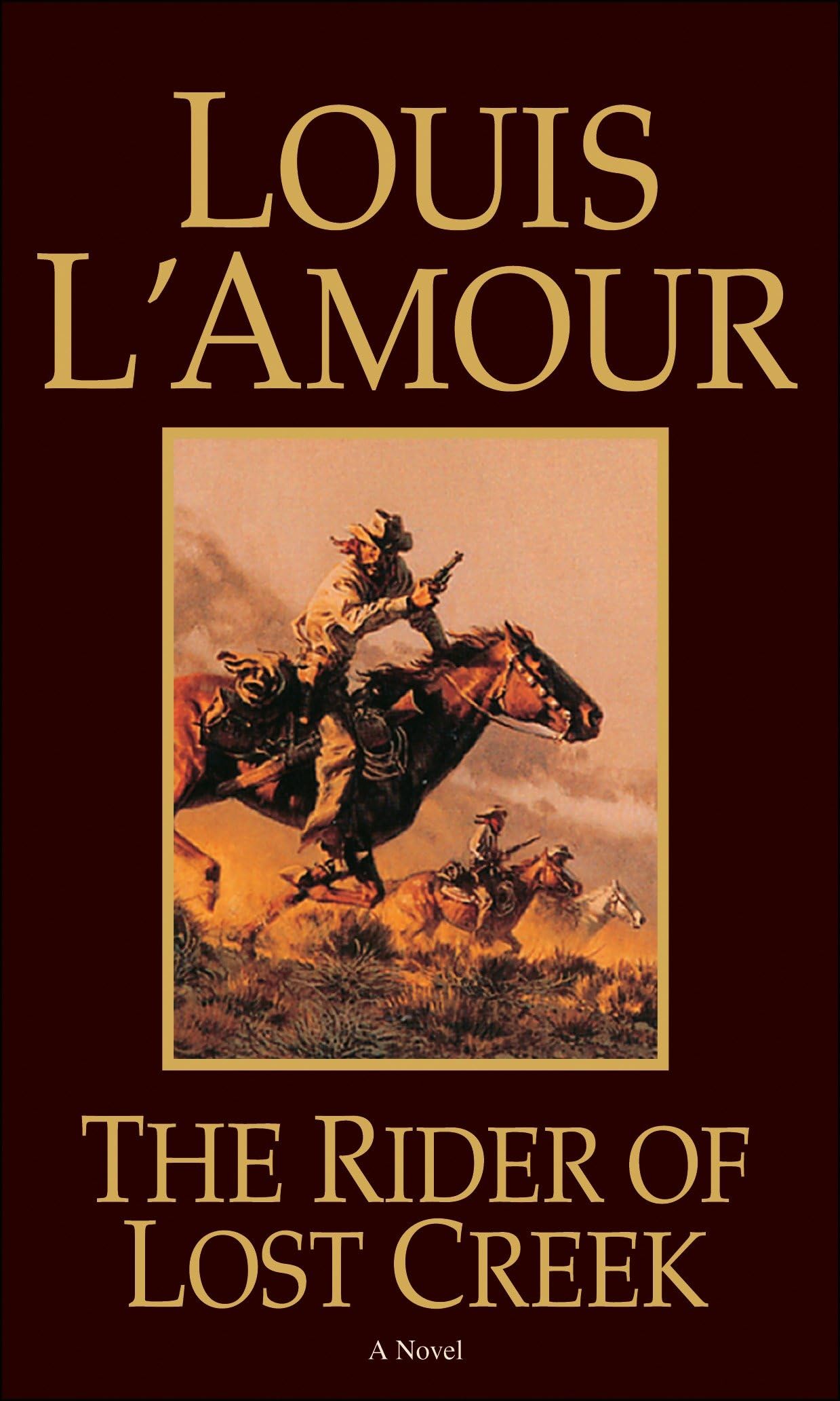 Front cover of the book 'The Rider of Lost Creek' by LAmour, Louis.