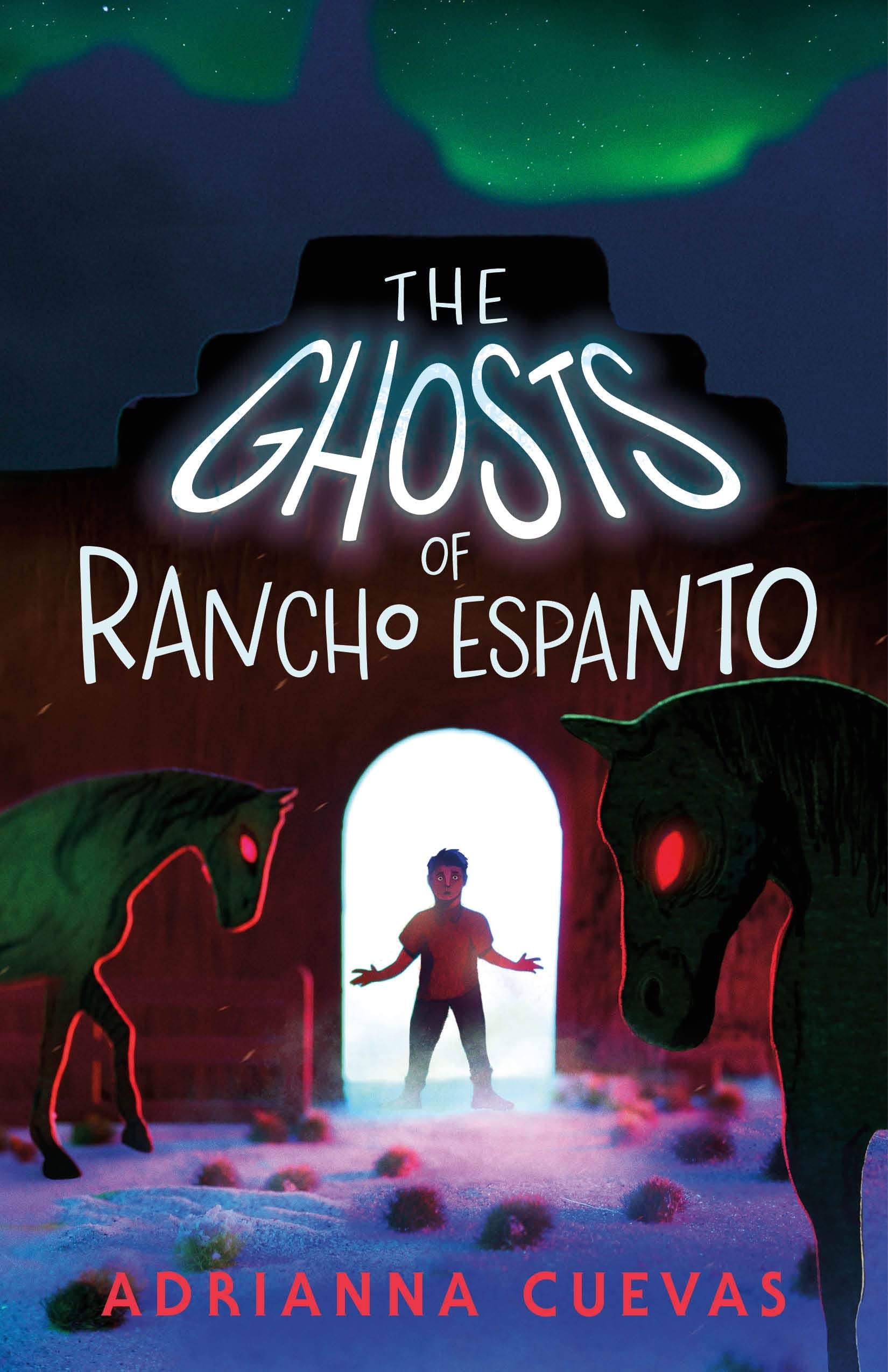 Front cover of the book 'The Ghosts of Rancho Espanto' by Adrianna Cuevas.