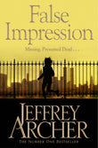 Front cover of the book 'False Impression' by Jeffrey Archer.