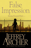 Front cover of the book 'False Impression' by Jeffrey Archer.