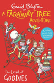 Front cover of the book 'A Faraway Tree Adventure: The Land of Goodies: Colour Short Stories' by Enid Blyton.