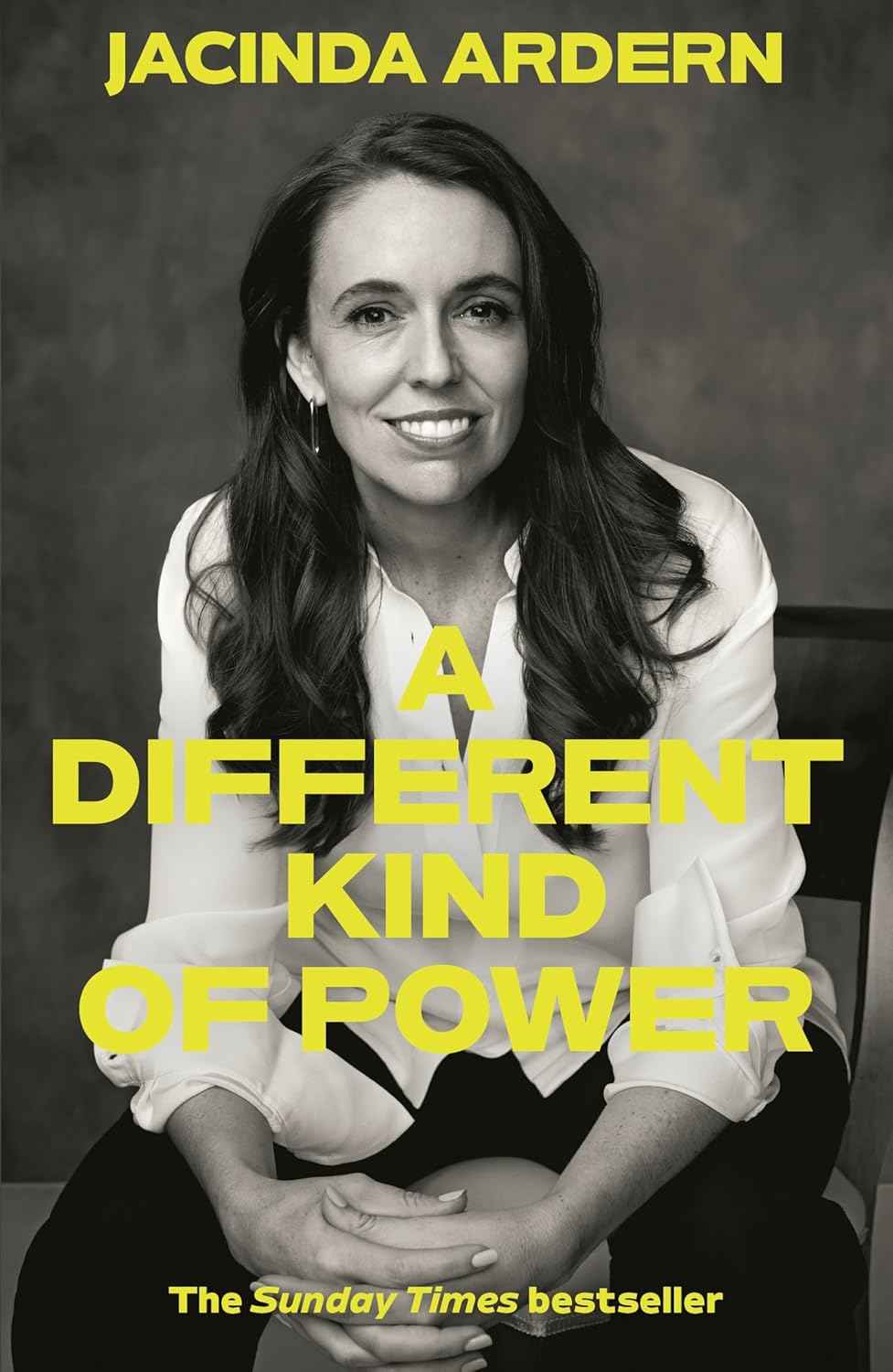 A Different Kind of Power: PaperbackÐ by Jacinda Ardern
