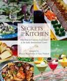 Front cover of the book 'Secrets from the Kitchen: Fifty Years of Culinary Experience at the India International Centre' by Bhicoo Manekshaw & Vijay Thukral.