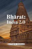 Front cover of the book 'Bhārat: India 2.0' by Gautam R. Desiraju.