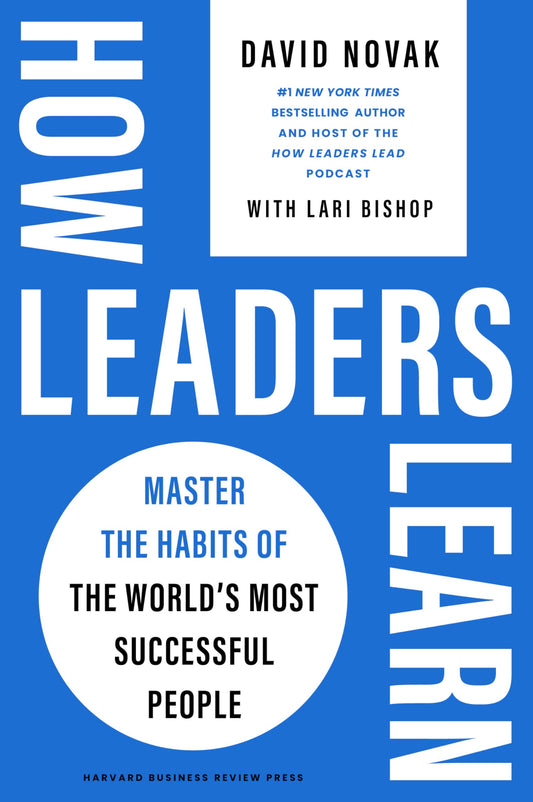 Front cover of the book 'How Leaders Learn: Master the Habits of the World's Most Successful People' by Novak David.
