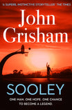 Front cover of the book 'Sooley*' by John Grisham.