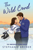 The Wild Card:(Paperback)Ð by Stephanie Archer (Author)