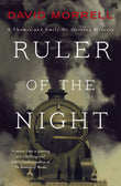Front cover of the book 'Ruler of the Night: Thomas and Emily De Quincey 3 (Victorian De Quincey mysteries)' by Morrell David.