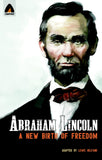 Front cover of the book 'Abraham Lincoln: From the Log Cabin to the White House: Campfire Heroes Line (Campfire Graphic Novels)' by Helfand Lewis.