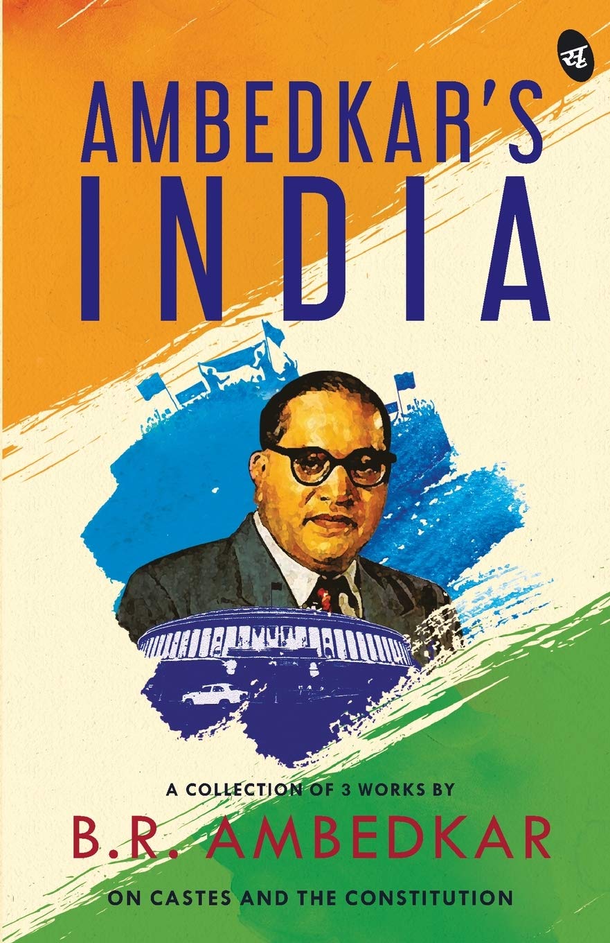 Front cover of the book 'AMBEDKAR'S INDIA' by B.R Ambedkar.