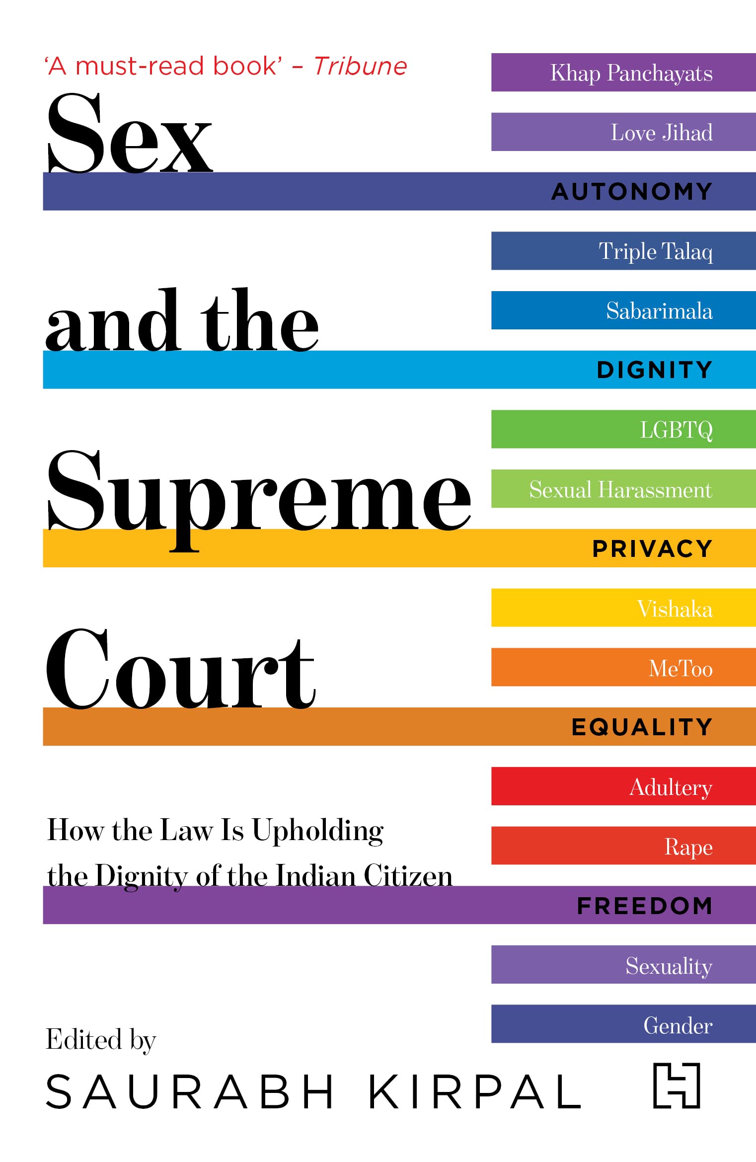 Front cover of the book 'Partyreal Sex and the Supreme Court' by Saurabh Kirpal.