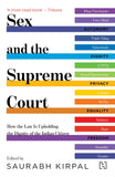 Front cover of the book 'Partyreal Sex and the Supreme Court' by Saurabh Kirpal.