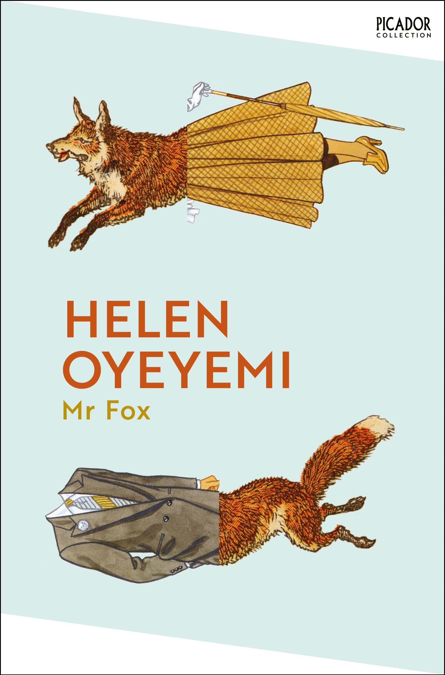 Front cover of the book 'Picador Mr Fox.' by Helen Oyeyemi.
