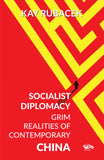 Front cover of the book 'Socialist Diplomacy' by Kay Rubacek.