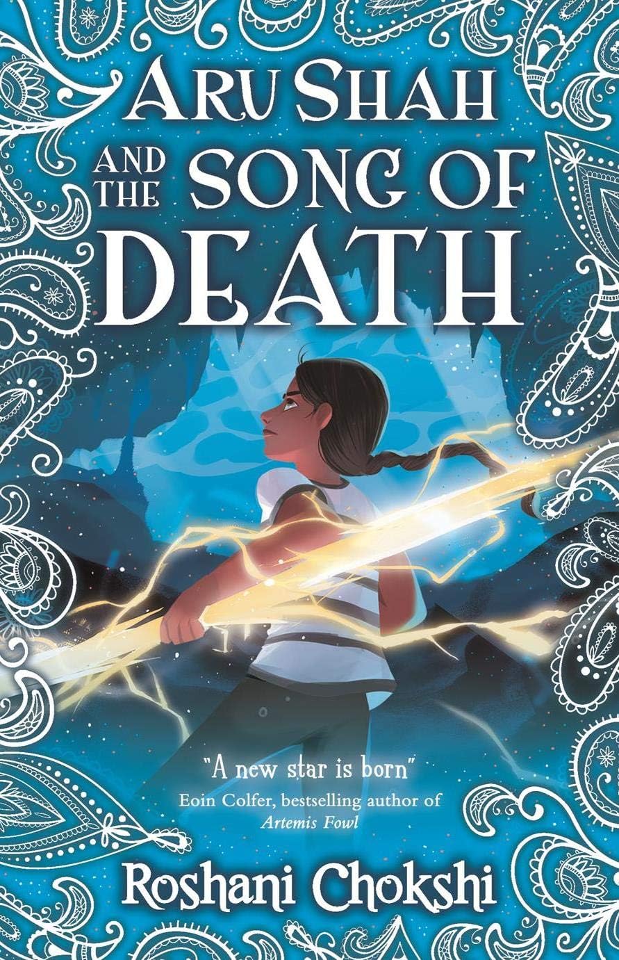 Front cover of the book 'Aru Shah And The Song Of Death' by Roshni Chokshi.