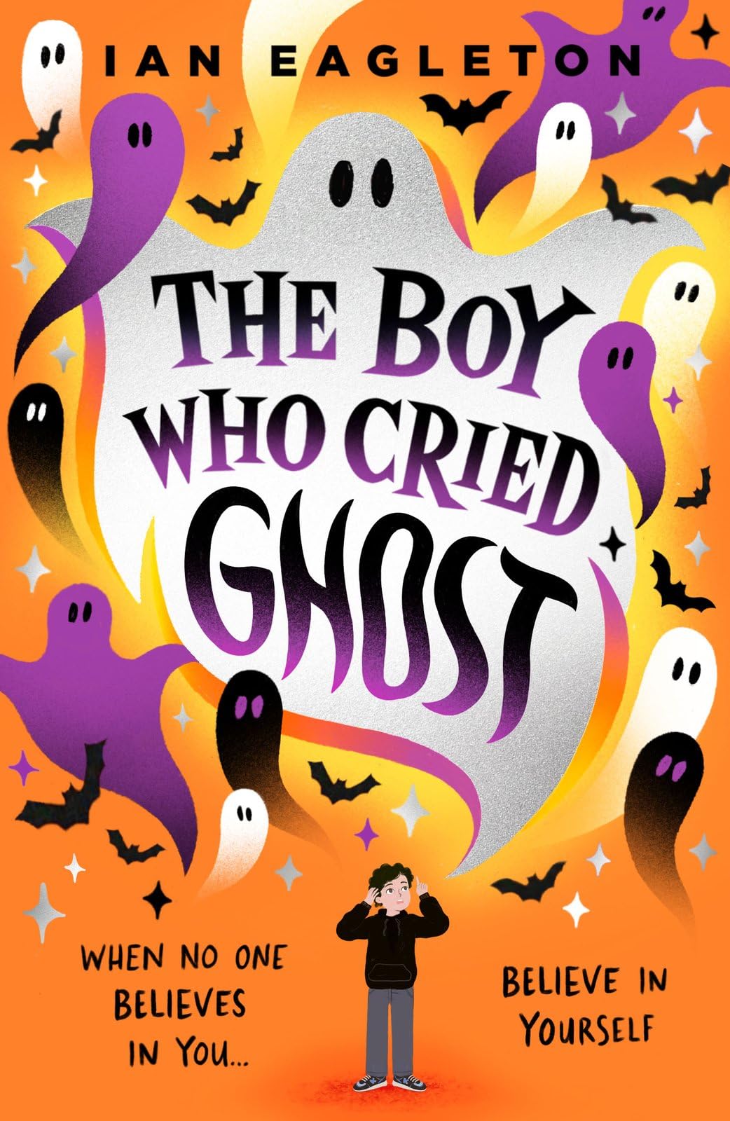 Front cover of the book 'THE BOY WHO CRIED GHOST' by Ian Eagleton.