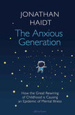 The Anxious Generation :-PaperbackÐ  by Jonathan Haidt