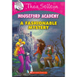 Front cover of the book 'Thea Stilton Mouseford Academy #8: A Fashionable Mystery' by Thea Stilton.