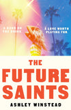 Front cover of the book 'The future saints' by Ashley Winstead.