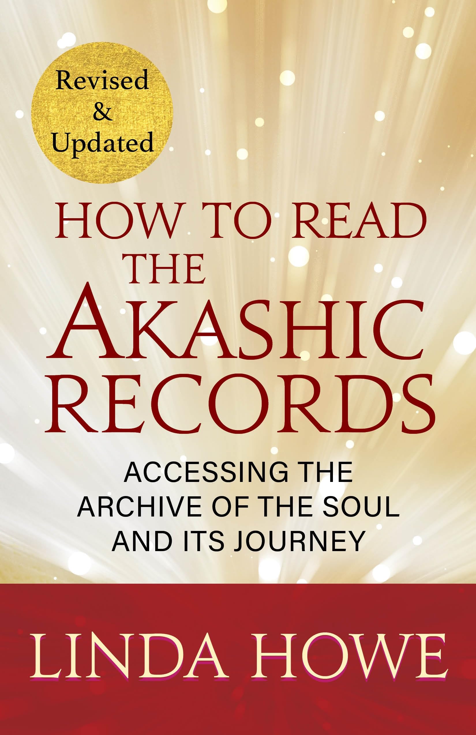 Front cover of the book 'How to Read the Akashic Records' by Linda Howe.