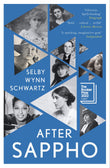 Front cover of the book 'AFTER SAPPHO' by Selby Wynn Schwartz.